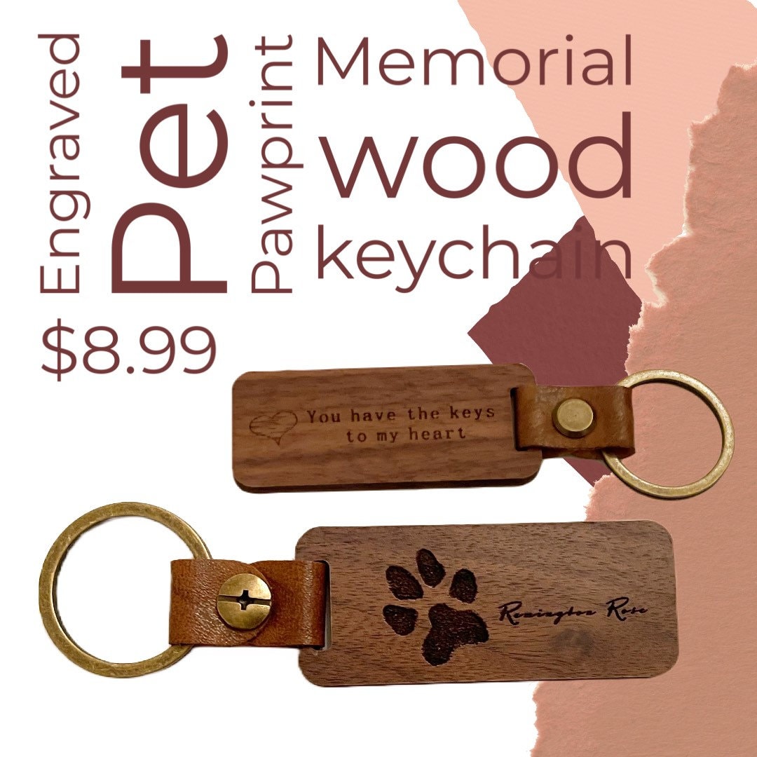 Pet Memorial Keychain- Engraved wood Pet Memorial keychain - the keys to my heart - memorial Pawprint gift- Pawprint keychain - Pet lover